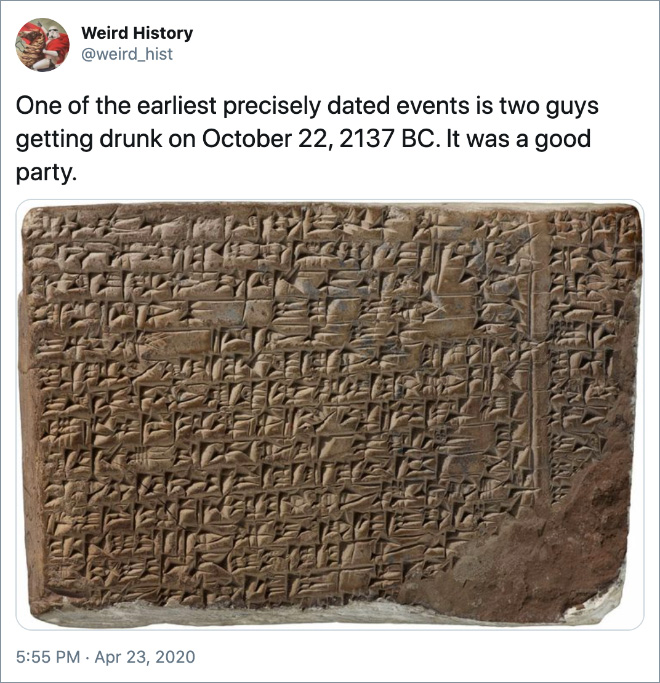 Uno de los primeros eventos fechados con precisión es el de dos tipos que se emborracharon el 22 de octubre de 2137 a. C. Fue una buena fiesta.