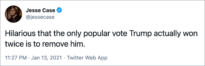 Es gracioso que el único voto popular que Trump haya ganado dos veces haya sido para acusarlo.