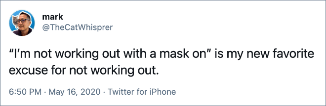 'No trabajo con máscara' es mi nueva excusa favorita para no hacer ejercicio.