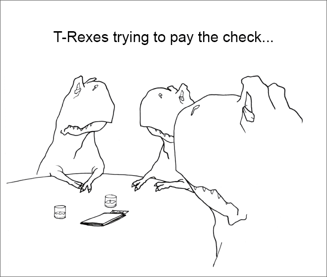 T-Rex tratando de pagar la cuenta...