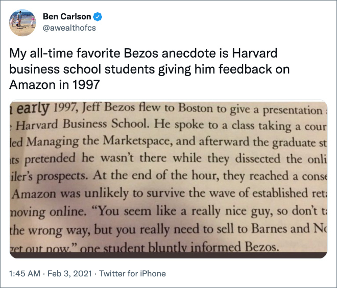 Mi anécdota favorita de Bezos de todos los tiempos es que los estudiantes de la escuela de negocios de Harvard le dieron su opinión sobre Amazon en 1997.